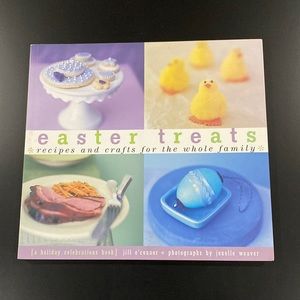 Easter Treats by Jill O’Conner - Easter Recipes & Crafts Book